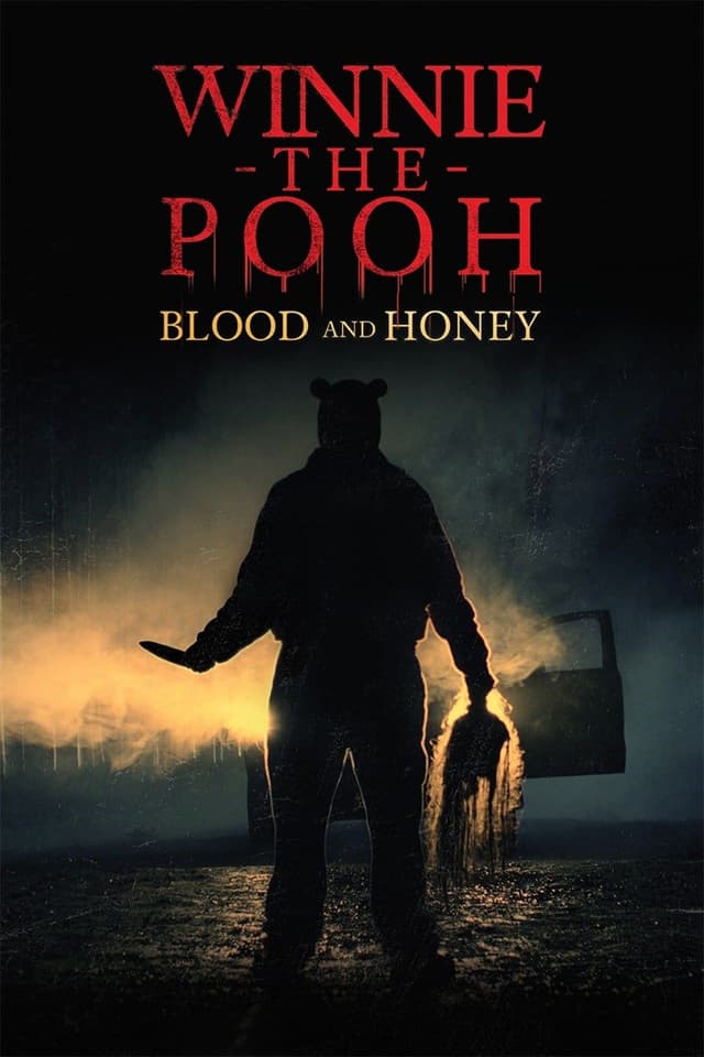 Winnie the Pooh: Blood and Honey poster